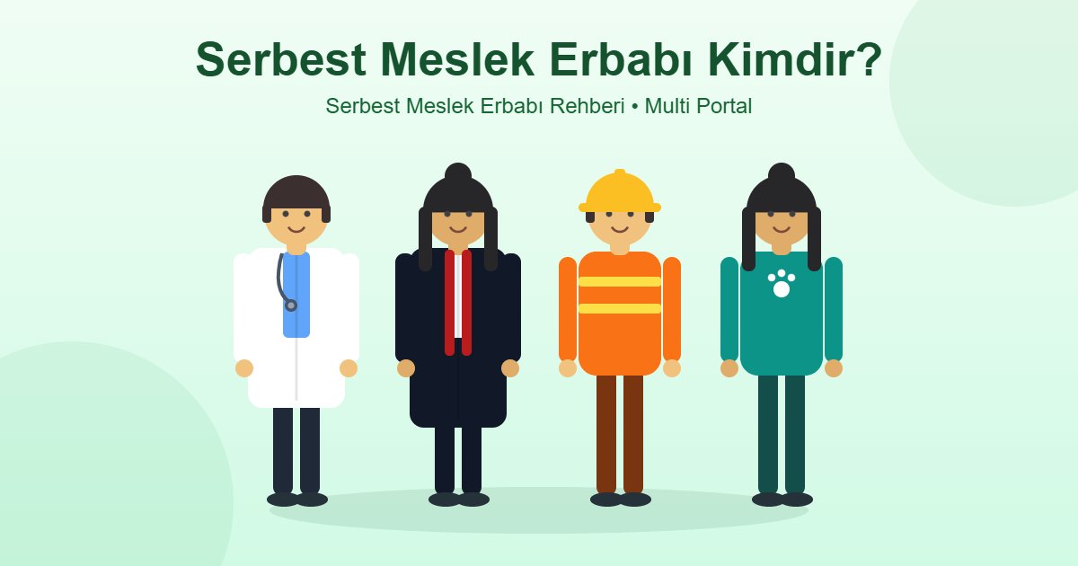 Serbest meslek erbabı kimdir kapak görseli