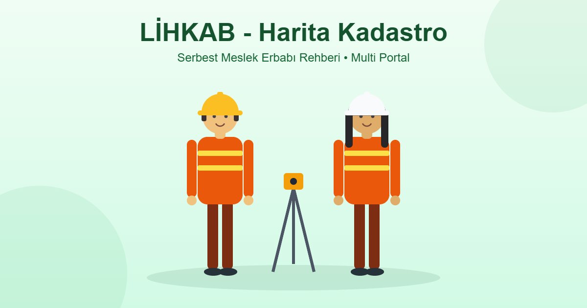 Serbest meslek erbabı LİHKAB lisanslı harita kadastro mühendisi - baretli bay ve bayan, ölçüm cihazı